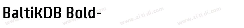 BaltikDB Bold字体转换